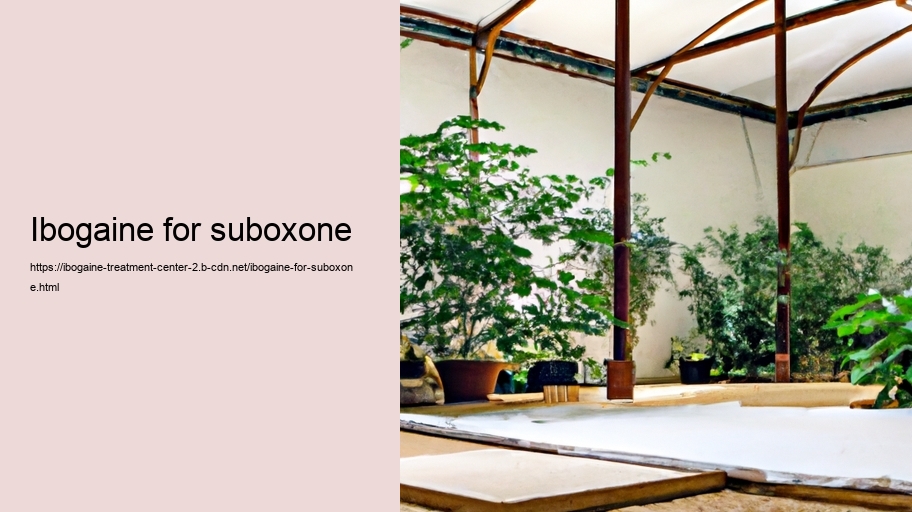 ibogaine for suboxone