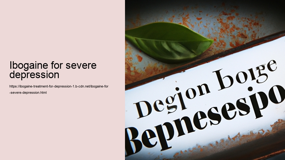 ibogaine for severe depression